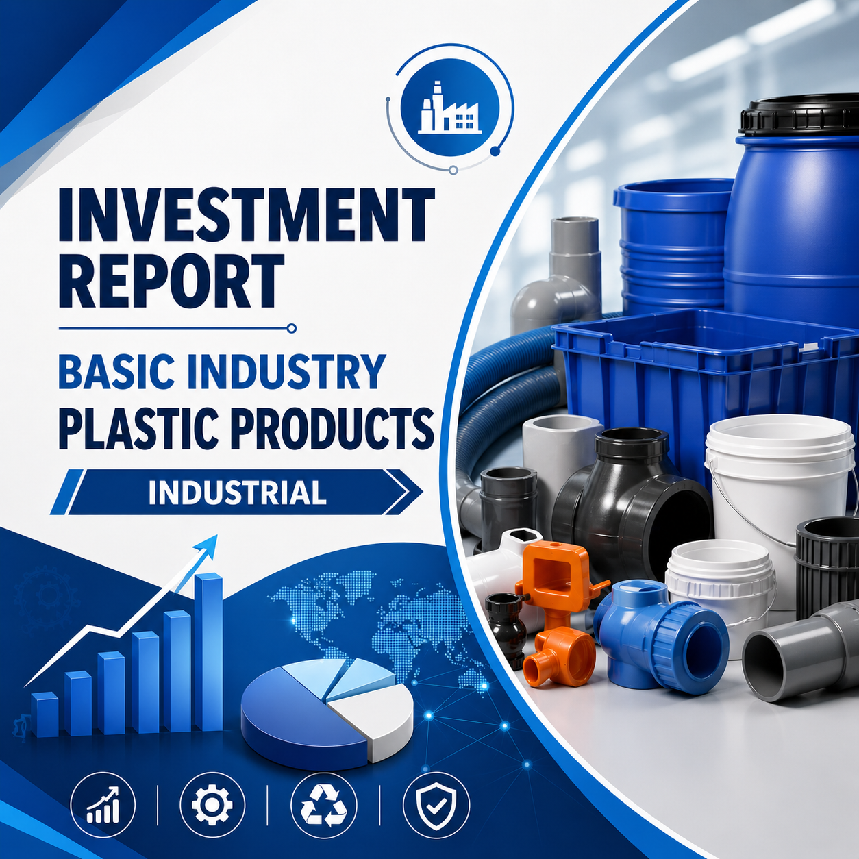 Investment Report: Basic Industry - Plastic Products - Industrial